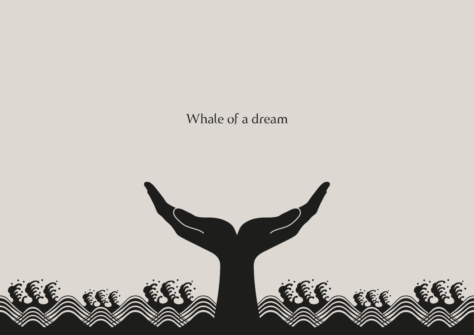 Whale of a dream